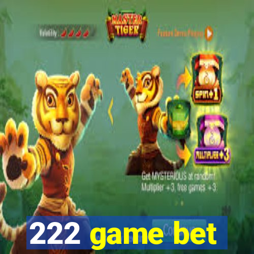 222 game bet